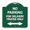 Signmission No Parking No Parking for Delivery Trucks Only With Bidirectional Arrow, A-DES-GW-1818-23666 A-DES-GW-1818-23666 - alternate 1